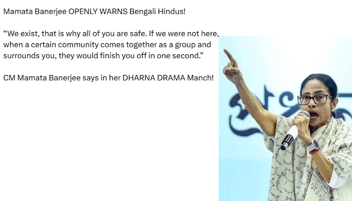 Hindus in West Bengal publicly threatened with violence, given an 'vote or die ultimatum' by Chief Minister ahead of 2026 State elections 